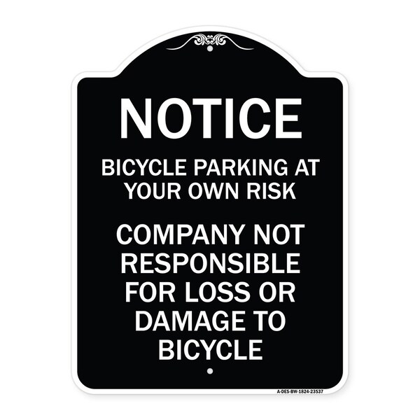 Signmission Bicycle Parking at Your Own Risk Company Not Responsible for Loss or Damage to, A-DES-BW-1824-23537 A-DES-BW-1824-23537 - main